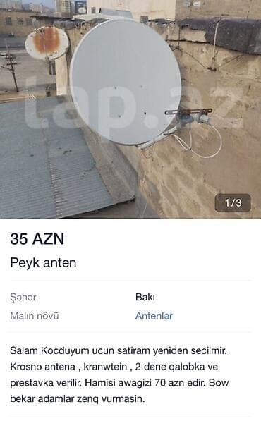 antena satilir: Peyk anten sistemi Tərkibi: - Krosno peyk anteni (boşqab) - Kronşteyn — 1