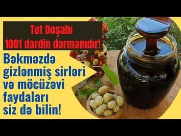 tut behmezinin qiymeti: İsmayilli rayonun tam tebii Tut bekmezi öskürək, soyuqdəymə və boğaz — 3