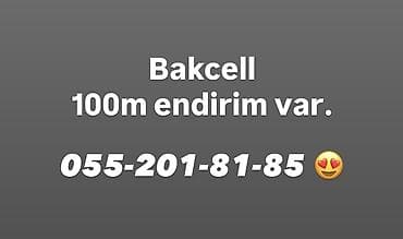 Bakcell nömre 055 201 81 85 SATILIR. - Operator: Bakcell - Təklif — 1