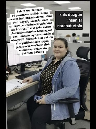 Xidmət: Gündüz saatlarında dayəlik və ya xəstə/yaşlı baxımı Təsvir: -