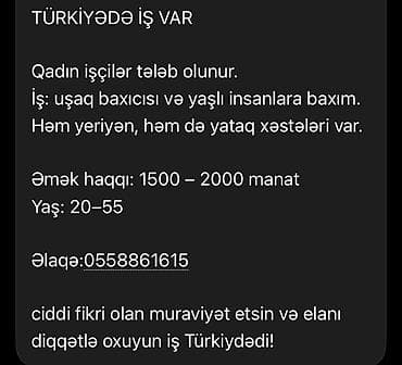 gencede is elanlari: Türkiyədə iş imkanı - Vəzifə: Uşaq baxıcısı və yaşlılara qulluq - — 1