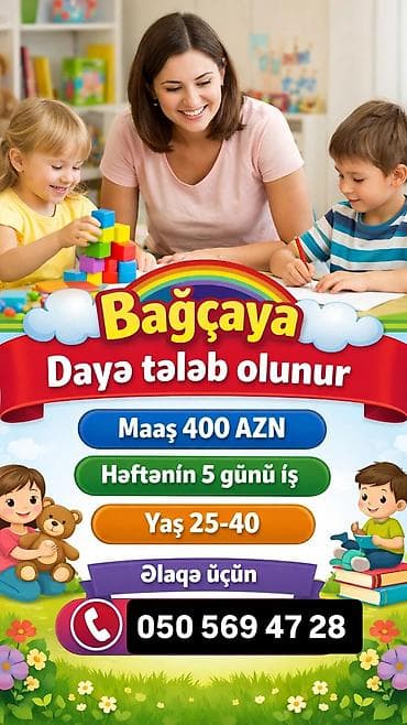 sumqayit bagca vakansiya: Dayə tələb olunur, 30-45 yaş, 5/2 — 1