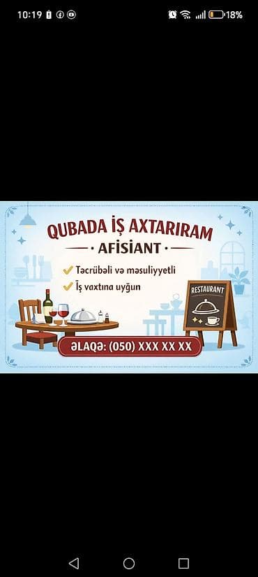 Qubada ofisiant işi axtarıram. - Təcrübəli və məsuliyyətli - İş