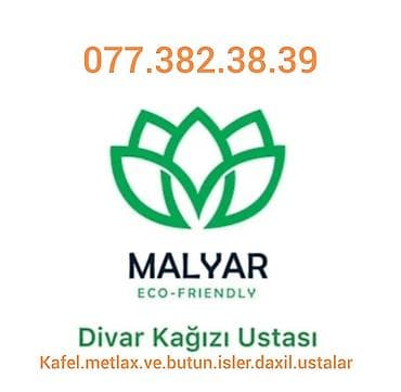 Malyar – Eco-friendly Divar Kağızı Ustası xidməti - Ekoloji təmiz