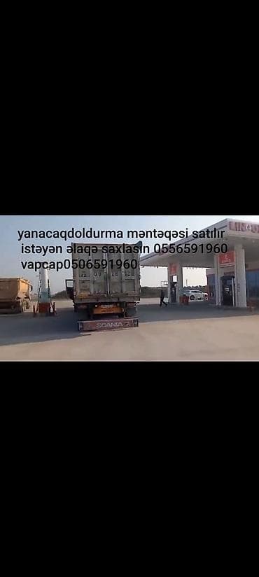 Yanacaq doldurma məntəqəsi satılır. Xüsusiyyətlər: - Magistral yol