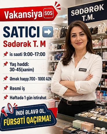 Satış məsləhətçisi tələb olunur, Yalnız qadınlar üçün, 30-45 yaş, Aylıq ödəniş — 1