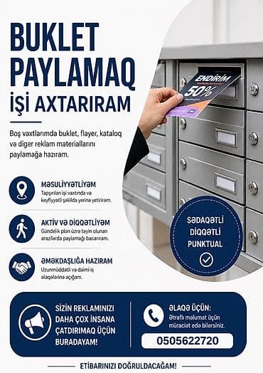 Buklet(Flayer) Paylayıram.Tam düzgün şəkilədə paylanılır,Binalara