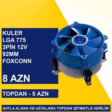 cpu kuller: Kulerlər/Fanlar/Breketlər SAYLA ALANA VƏ USTALARA TOPDAN QİYMƏTLƏ — 8