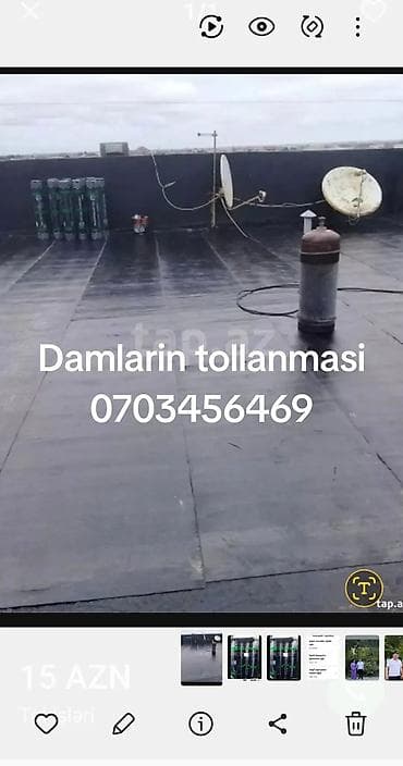 Xidmət: Damların tol ilə izolyasiyası (mastika və rulon materialla)