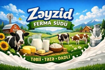 Zayzid Ferma Südü - Ferma mənşəli, təbii süd məhsulları - Süd, qatıq