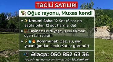 bildircin satisi tap az: Oğuz rayonu Muxas kəndində Bir tərəfi kubiklə hasarlanmış 12 sot — 8