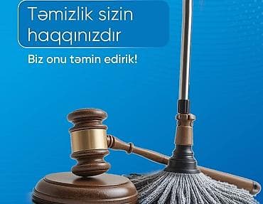 Peşəkar təmizlik xidməti Təmizlik sizin haqqınızdır – biz onu təmin