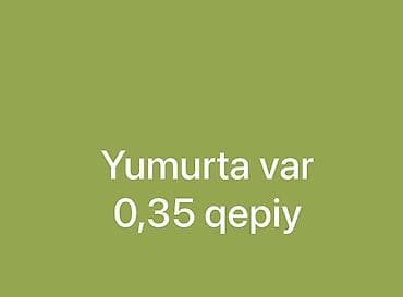 Məhsul: Toyuq yumurtası Təsvir: - Təzə, yeməyə hazır toyuq