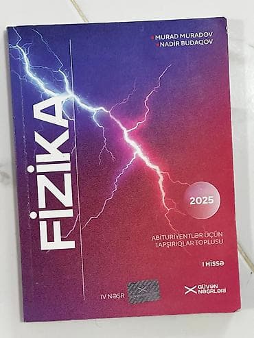 Fizika – Abituriyentlər üçün tapşırıqlar toplusu (I hissə) -