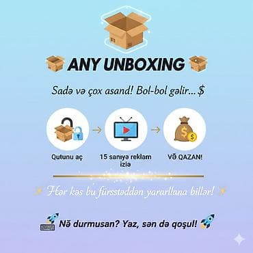 ANY UNBOXING – onlayn qazanc platforması Xüsusiyyətlər: - Sadə və