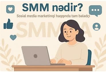 smm işi axtarıram: SMM menecer tələb olunur, 18-29 yaş, 1 ildən az təcrübə — 1