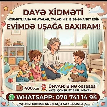 dayə elanları: Dayə xidməti – Evimdə uşağa baxıram - Ünvan: Binə qəsəbəsi (yaxşı — 1