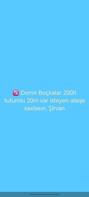 Demir boçkalar – 200 litr tutumlu. - Sayı: 20 ədəd - Material: möhkəm