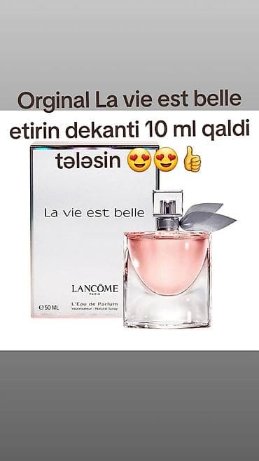 qadin botlari: Orginal La vie est belle etrinin dekanti 10 ml qaldi tələsin xanimlar — 2