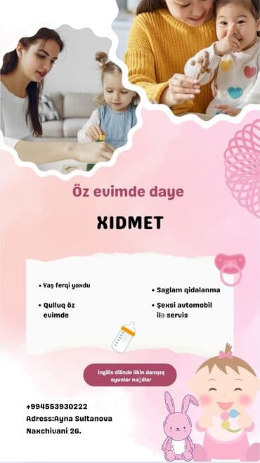 Öz evimdə dayə xidməti - Uşaqlar üçün qayğı və məşğuliyyətlər öz