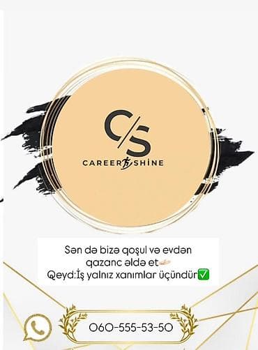 ıw elanları 2019: Career Shine – xanımlar üçün evdən işləmə imkanı - Uzaqdan/evdən — 1