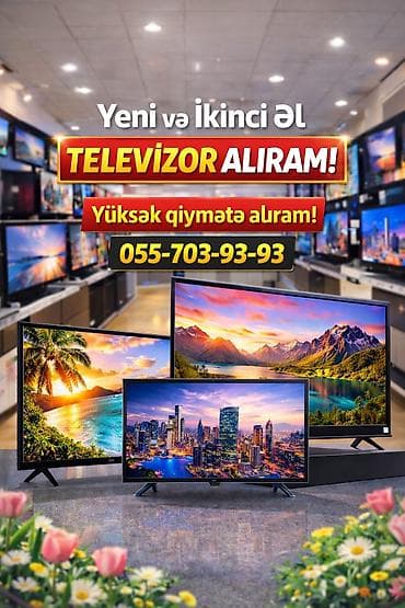 boyuk televizor: Yeni və ikinci əl Televizor alıram yüksək qiymətə alıram 055 703 93 — 1