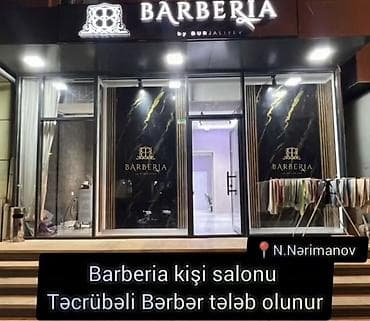 berber işi: Barberia kişi salonu – təcrübəli bərbər axtarılır. Vakansiya: - — 1