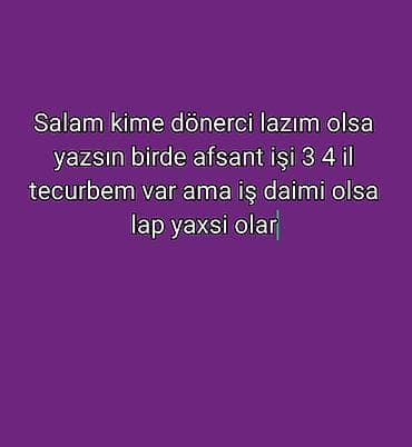 doner isi: Dönərçi, 3-5 illik təcrübə — 1