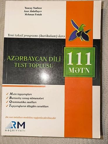 Məhsul: “Azərbaycan dili – Test Toplusu: 111 mətn” Müəlliflər: Tuncay