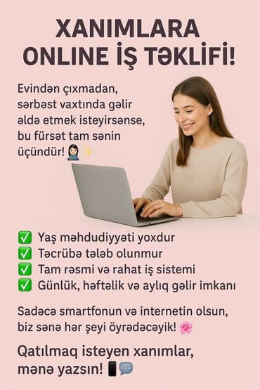 работа администратора в баку: Evdən idarə olunan onlayn iş — 2