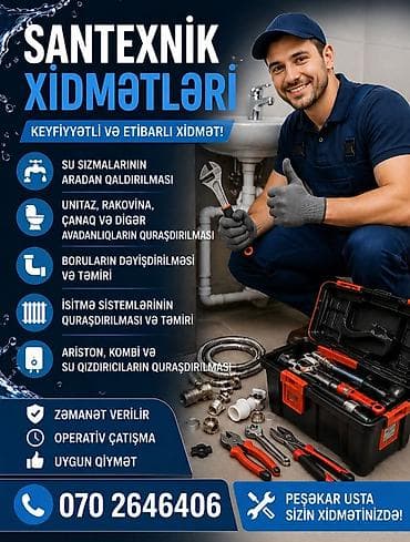 Santexnik xidmətləri – keyfiyyətli və etibarlı işlər Görülən işlər: -