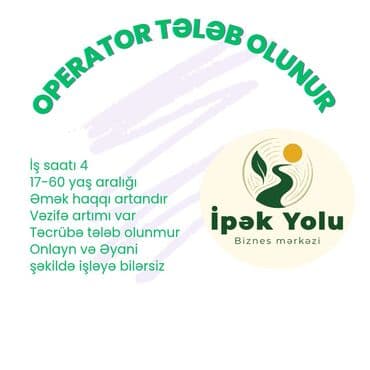 Satış məsləhətçiləri: Çağrı mərkəzi operatoru tələb olunur, İstənilən yaş, Təcrübəsiz, Aylıq ödəniş — 1