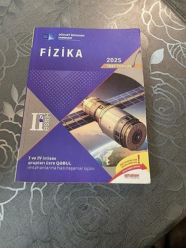 Книги и журналы: Məhsul: “Fizika – 2025 Test Toplusu” (Dövlət İmtahan Mərkəzi) — 1