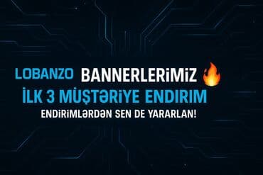 Reklam, çap: LoBanzo-dan bannerlərin hazırlanması xidməti. İlk 3 müştəriyə endirim