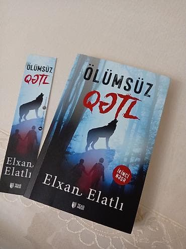 elxan elatli yeni kitabi: Məhsul: “Ölümsüz Qətl” — Elxan Elatlı (ikinci nəşr) - Nəşriyyat: TEAS — 1
