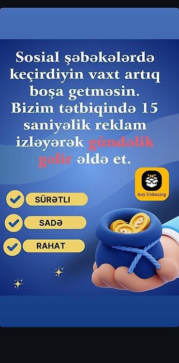 Any Unboxing – sosial şəbəkədə keçirdiyin vaxtı gəlirə çevirən mobil