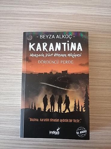 Beyza Alkoç tərəfindən yazılmış "Karantina" romanının dördüncü pərdəsi