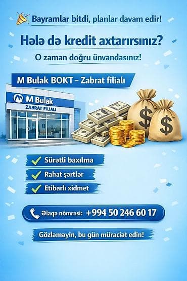 kreditle drel: MBulak BOKT – TƏQAÜDÇÜLƏRƏ ÖZƏL KREDİT - Kredit məbləği: 500 – 2500 — 2