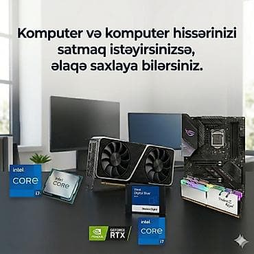 Komputer ve komputer hisselerinizi satmaq üçün müraciət edə bilərsiniz