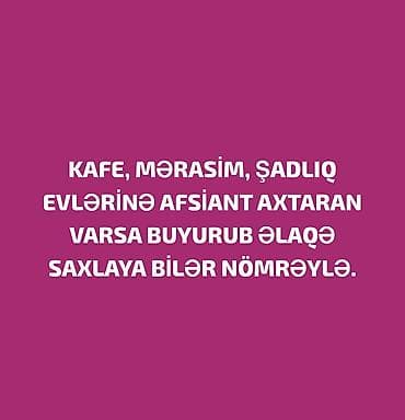 Вакансии: OFSİANT AXTARAN VARSA BUYURUB ƏLAQƏ SAXLASIN MƏNİMLƏ 🤝 — 1