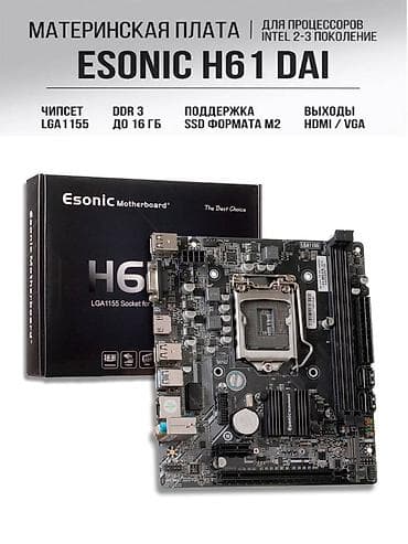 Qaşıqlar: Esonic H61DAI LGA 1155 Socket DDR3 SDRAM Yoxlayıb ala bilərdiz ENDİRİM — 1