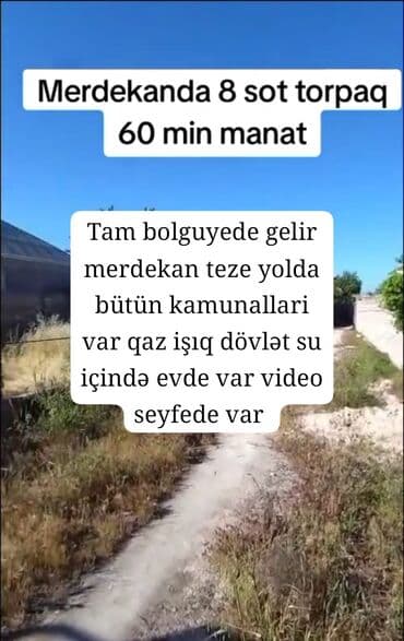 xacmaz torpaq bazarında: Mərdəkanda yerləşən bu torpaq 8 sotdu qiymet 60 min icinde evde var — 1