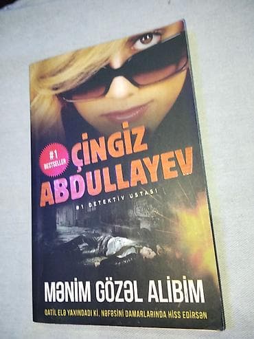 Məhsul: Kitab – “Mənim Gözəl Alibim” Müəllif: Çingiz Abdullayev Janr — 1