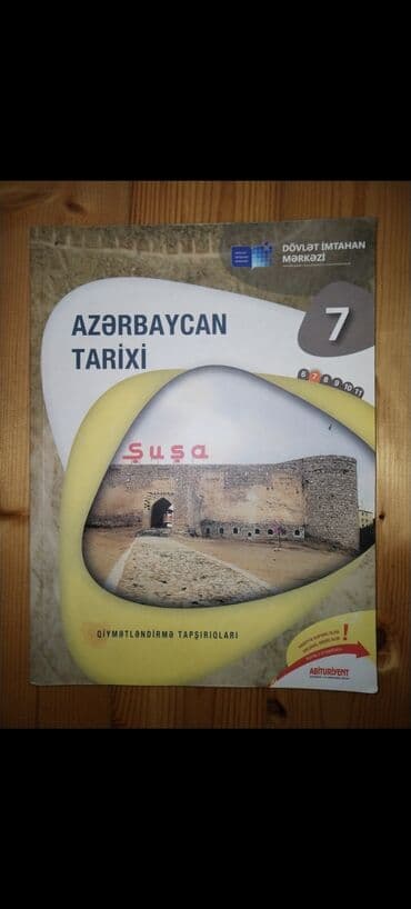 6 cı sinif tarix testləri: Azərbaycan Tarixi 7-ci sinif dərs vəsaiti. Bu kitab orta məktəb — 1