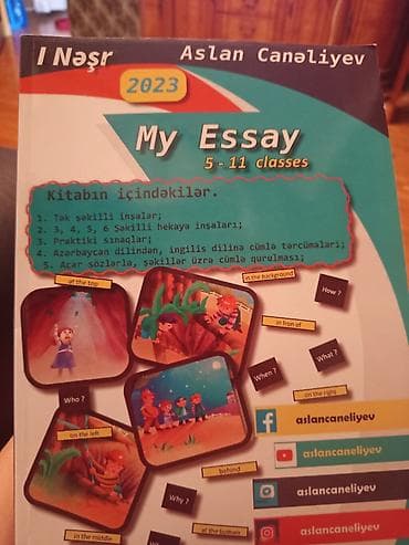 “My Essay” – 5-11 siniflər üçün esselər və yazı bacarıqları kitabı — 1