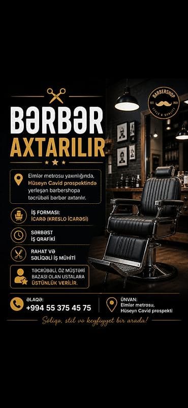 Elmlərdə Bərbər salonuna təcrübəli saç ustaları tələb olunur. Salon