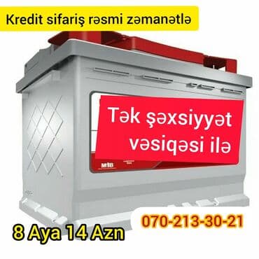 Akumyator akumyator Akumlyator Kredit sifariş Şəxsiyyət vəsiqəsi ilə