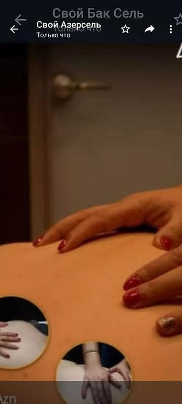 masaj edirəm: Делаю масаж лечебный профисиональный на выезд также хиджама взрослым — 2