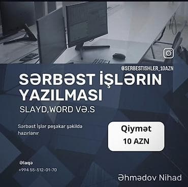 Təlim, kurslar: 📚 Sərbəst işlərin yazılması 📝 Word sənədi – 10 AZN 📊 PowerPoint — 1