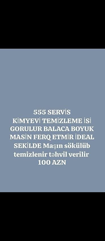 kompozit doseme: KAMPANİYA !🤩🤩555 Servis – Avtomobilin kimyəvi təmizlənməsi - Hər — 1